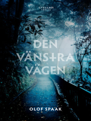 cover image of Den vänstra vägen